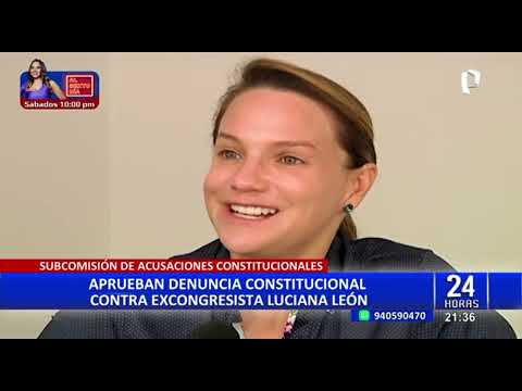 Luciana León se le denuncia por la presunta comisión de delito de organización criminal y otros