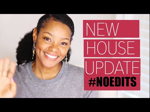 Life Update! New House, Same Me #unedited