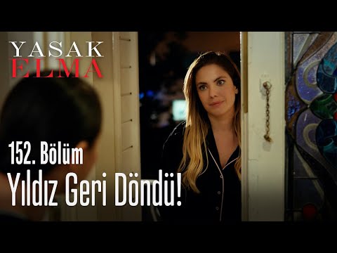 Yıldız geri döndü! - Yasak Elma 152. Bölüm