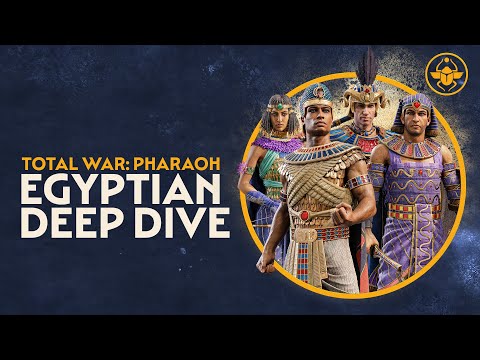 Total War: PHARAOH | Egyptian Faction Deep Dive