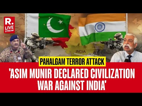 GD Bakshi On Pahalgam Attack: General Munir Has Gone Mad, He Insists Indo-Pak War To Save His Chair