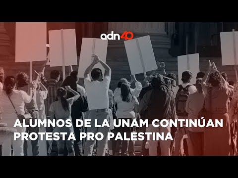 ¡Piden alto al fuego! Estudiantes de la UNAM continúan su campamento pro palestina