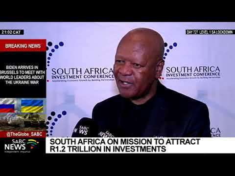 SA Investment Conference | South Africa still on a mission to attract R1.2 trillion in investments