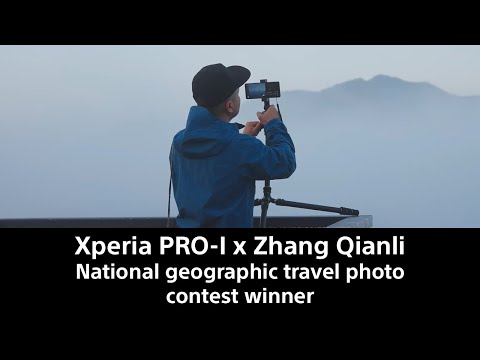 Xperia PRO-I  x Winner of National geographic travel photo contest, Zhang Qianli