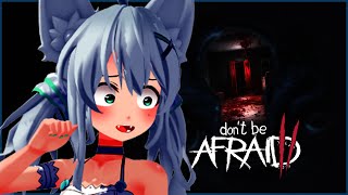 【Don't Be Afraid 2】悪夢から15年後…悪夢再び