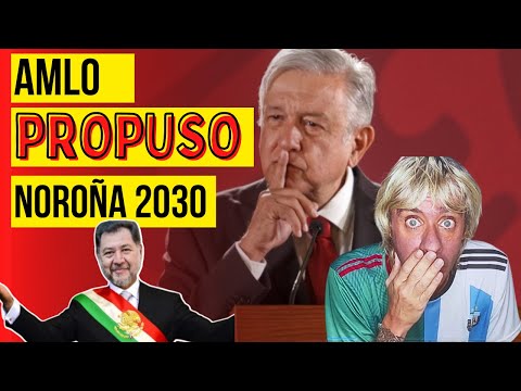 AMLO SORPRENDIO Y DESTAPO A NOROÑA PARA EL 2030