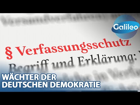 Sie schützen die Demokratie in Deutschland - Wie arbeitet der Verfassungsschutz?