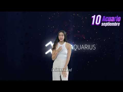 Acuario hoy – Martes 10 de septiembre del 2024