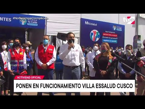 Presidente Martín Vizcarra supervisa puesta en funcionamiento de Villa EsSalud Cusco