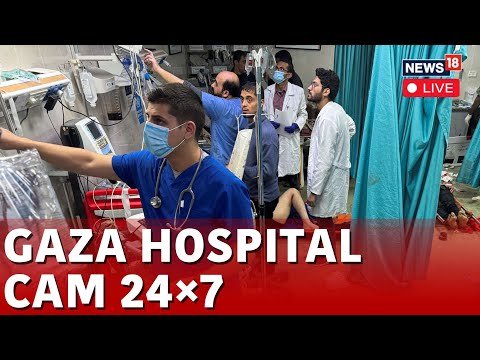 Israel Vs Gaza War | Live Updates From Gaza Hospital | Israel Vs Hezbollah | Israel Vs Iran | N18G