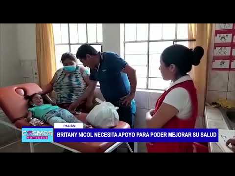 Trujillo: Britany Nicol necesita apoyo para poder mejorar su salud