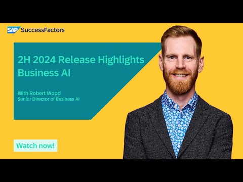 Business AI | SAP SuccessFactors 2H 2024 Release Highlights