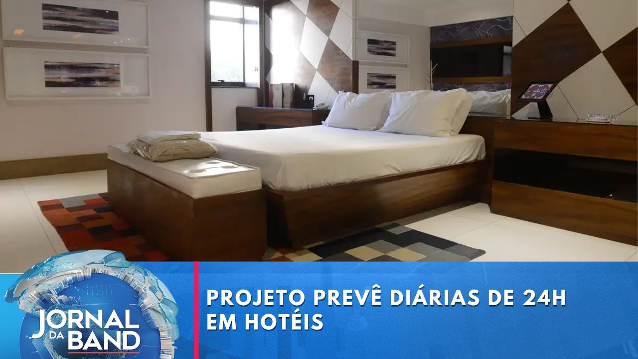 Projeto prevê diárias de 24h em hotéis | Jornal da Band
