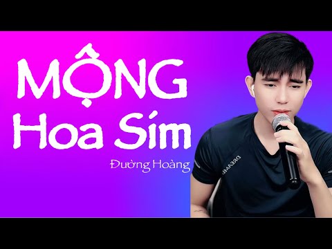 MỘNG HOA SIM || ĐƯỜNG HOÀNG - COVER || THIÊN TÚ