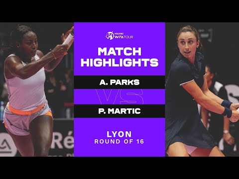 Alycia Parks vs. Petra Martic | 2023 Lyon Round of 16 |WTA Match Highlights