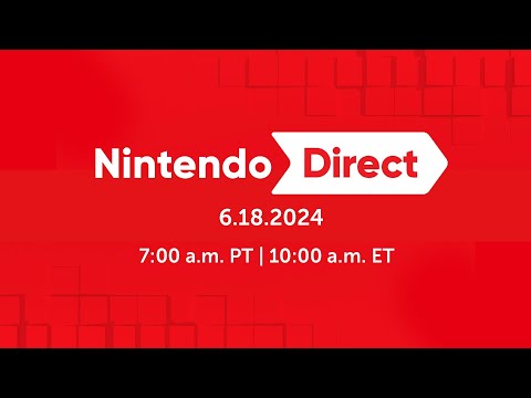 Nintendo Direct Livestream | June 2024