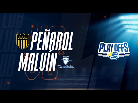 Play Offs - Peñarol 71:61 Malvin - LUB 2021/2022