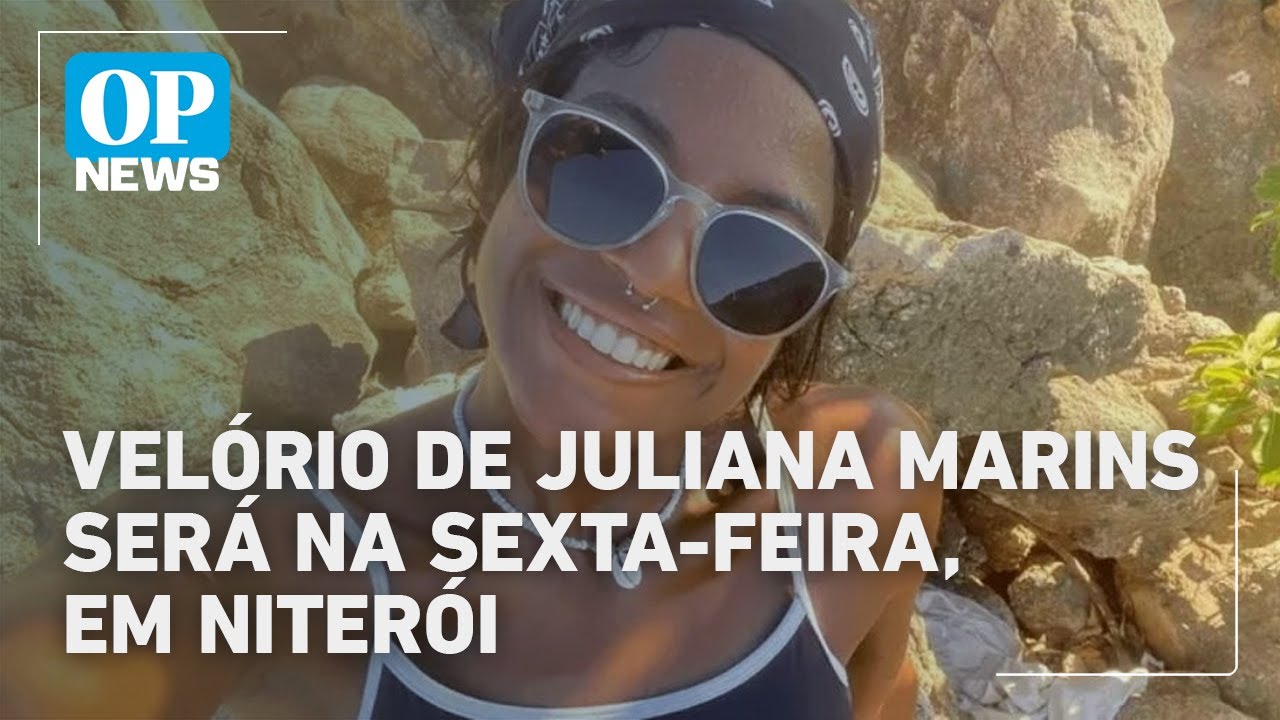 Juliana Marins Veja como será velório da brasileira nesta sexta em Niterói | O POVO NEWS