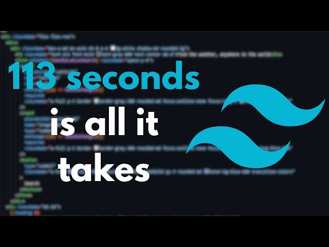 Learn TailwindCSS in 113 Seconds