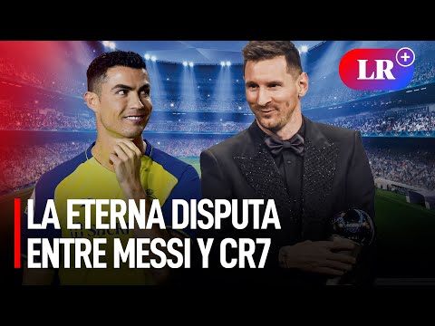La eterna disputa entre Lionel Messi y Cristiano Ronaldo