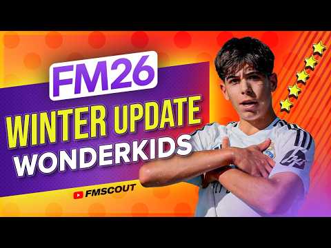 The BEST New Wonderkids After The FM26 Winter Update | Football Manager 2026 Best Players