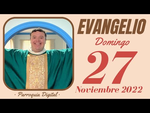 Evangelio de hoy Domingo 27 de Noviembre de 2022 - Salmo da Bíblia
