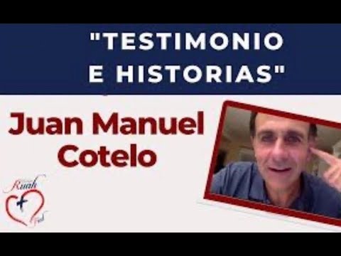 Juan Manuel Cotelo | Testimonio e Historias | Mision Ruah