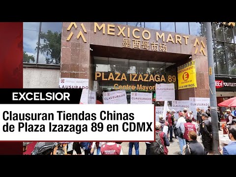 Clausuran Plaza Izazaga 89 en el centro histórico de la CDMX por irregularidades