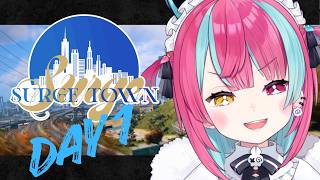 【#SURGETown】初めまして！新しい街！【変幻リメ】