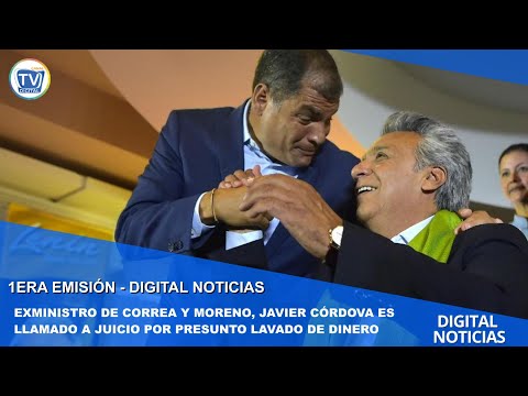 EXMINISTRO DE CORREA Y MORENO, JAVIER CÓRDOVA ES LLAMADO A JUICIO POR PRESUNTO LAVADO DE DINERO