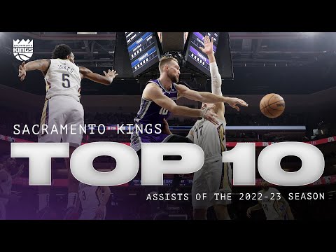 Sacramento Kings Top 10 Assists of the 2022-23 Season video clip