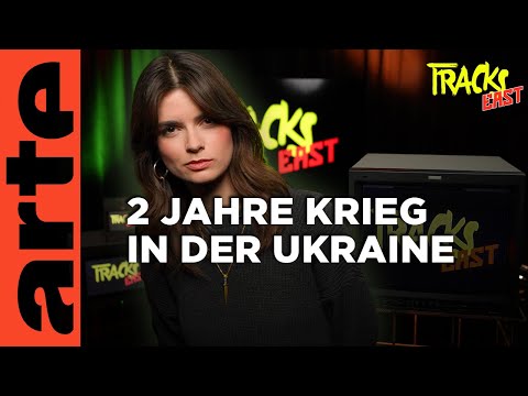 Zwei Jahre: Wie der Ukraine-Krieg die Menschen veränderte | Tracks East | ARTE