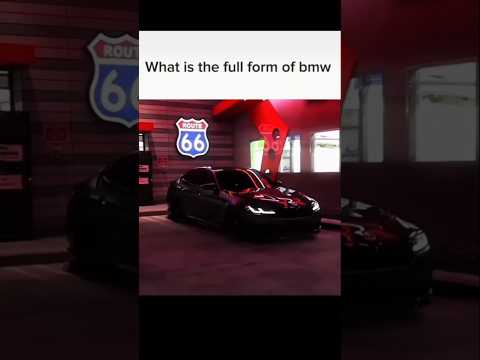 what is the full form of bmw 😍 🌸ForYouPage.#MustWatch.#New.#ViralVideo.#DailyShorts.#ShortsFeed#bmw