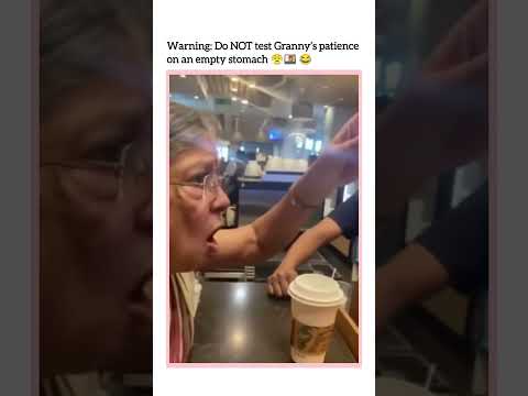 Order delayed. Granny activated beast mode 👊👵