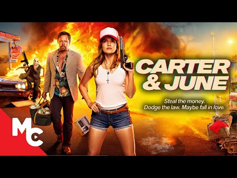 Carter and June | Full Crime Comedy Movie | Wild Heist Action