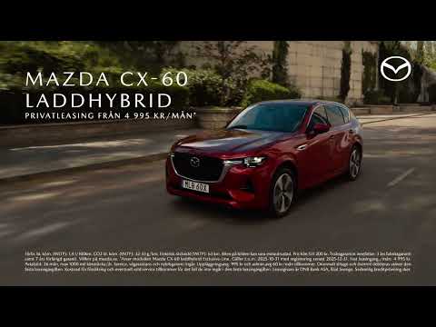 Maximal körglädje med Mazda CX-60 laddhybrid - Just nu privatleasing från 4 995 kr/mån*