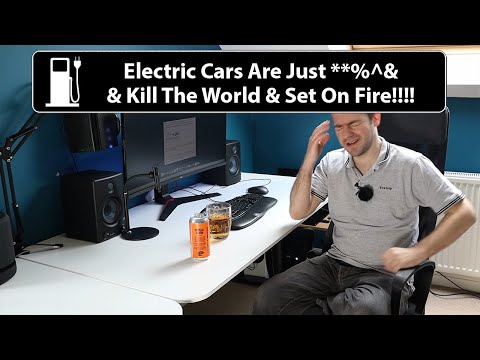 Electric Cars Are Just **%^& & Kill The World & Set On Fire!!!!