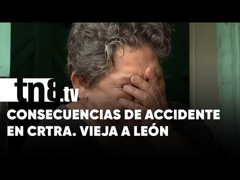Amputan pierna a víctima de múltiple accidente en Carretera Vieja a León - Nicaragua
