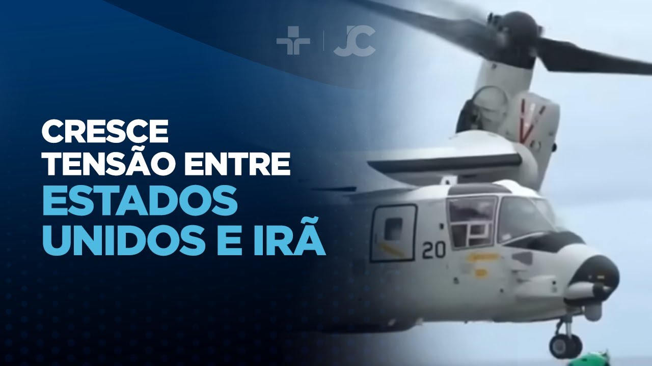 Cresce tensão entre Estados Unidos e Irã