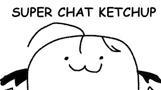 【SC KETCHUP】who wanna tell me what stream i left off on and how many a