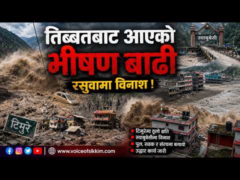 Tibet-Side Flash Flood Devastates Nepal’s Rasuwa, Timure Badly Hit