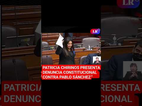 PATRICIA CHIRINOS presenta denuncia contra FISCAL Pablo Sánchez y pide su inhabilitación #shorts