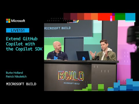 Extend GitHub Copilot with the Copilot SDK | LIVE151