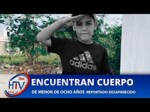 Encuentran Cuerpo de Menor de Ocho Años  Reportado Desaparecido