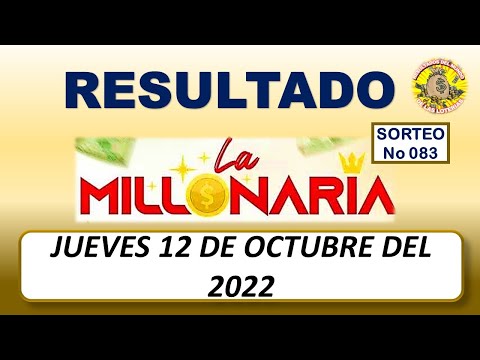 RESULTADOS LA MILLONARIA SORTEO #083 DEL JUEVES 12 DE OCTUBRE DEL 2023/LOTERÌA DE ECUADOR
