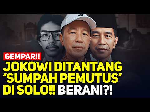 GEMPAR!! JOKOWI DITANTANG 'SUMPAH PEMUTUS' DI SOLO!! BERANI?!