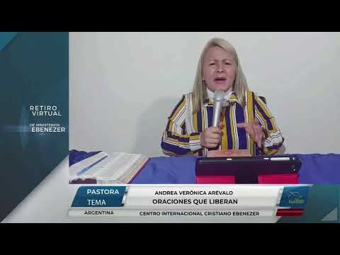 Oraciones que liberan - Pastora Andrea Verónica Arévalo
