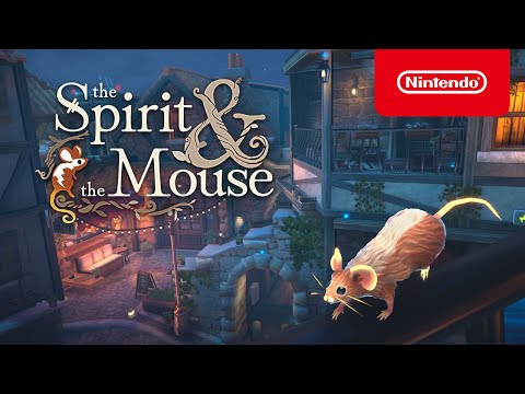 The Spirit and the Mouse - Release Date Trailer - Nintendo Switch