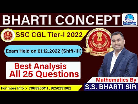 SSC CGL Tier-I Exam held on : 1.12.2022 (Shift-III)SET–3 By S.S.Bharti Sir All 25 Questions Analysis