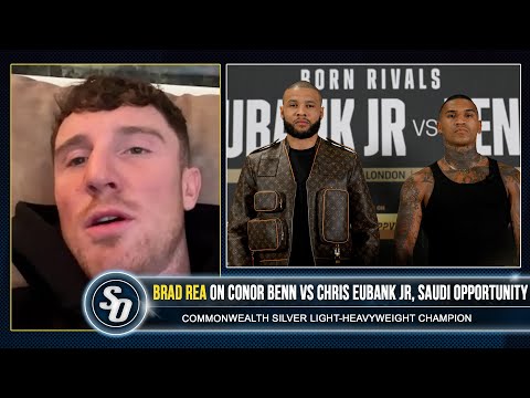 ‘CHRIS EUBANK JR VS CONOR BENN REHYDRATION CLAUSE A HUGE FACTOR!’ – Brad Rea